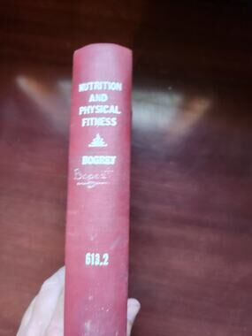 Nutrition and Physical Fitness by Bogert Vintage Nutrition Textbook Book 1941